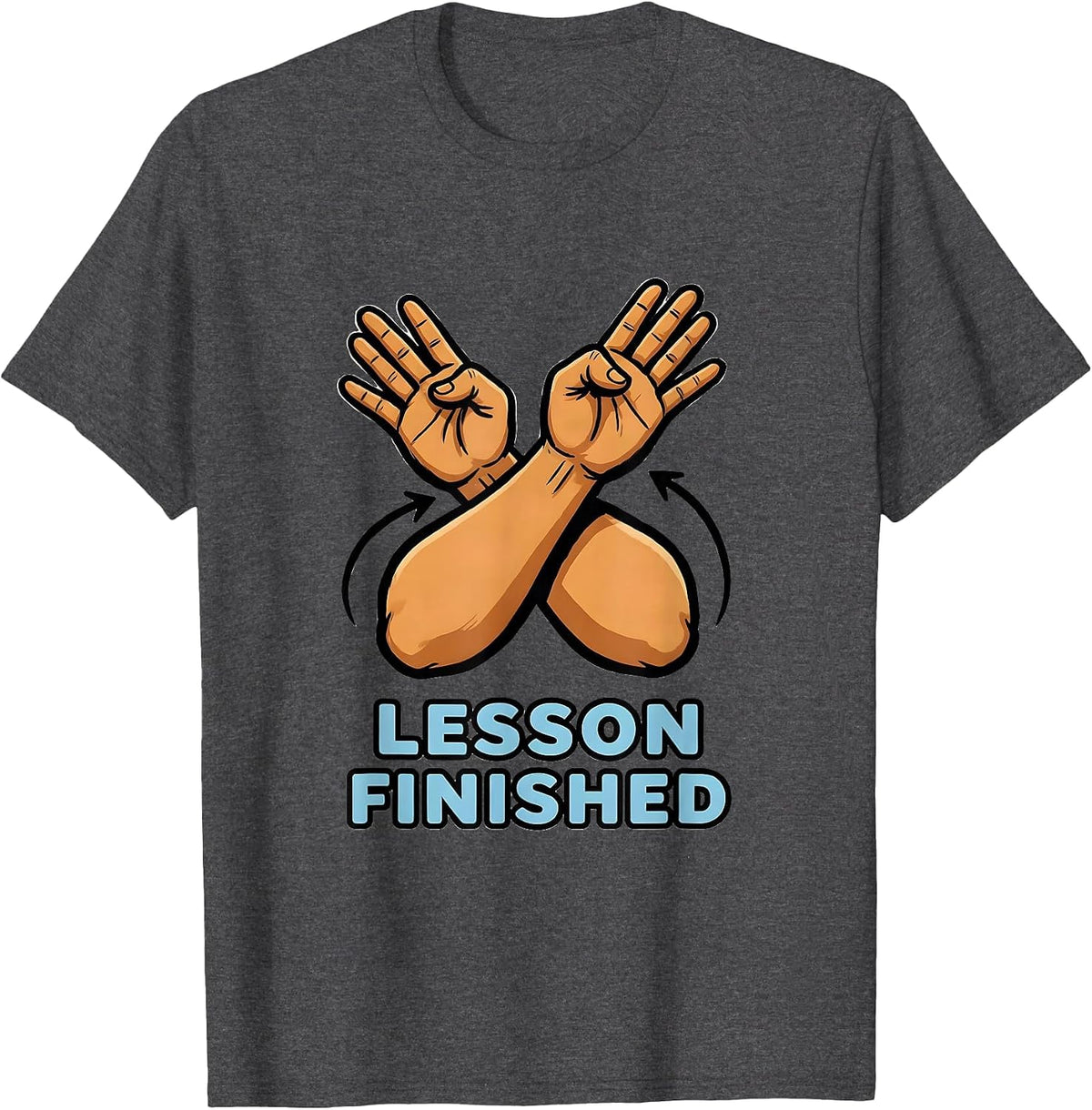 Lesson Finished Cartoon ASL Sign Language Teacher Classroom T-Shirt - Dark Heather Grey