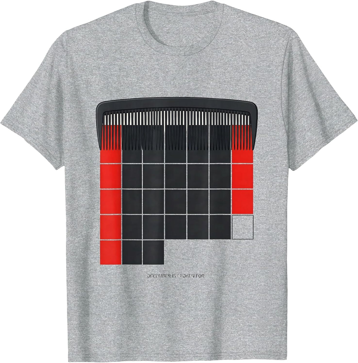 Men's December Is Spoken For Funny Barber Gift Hairstylist T-Shirt - Heather Grey