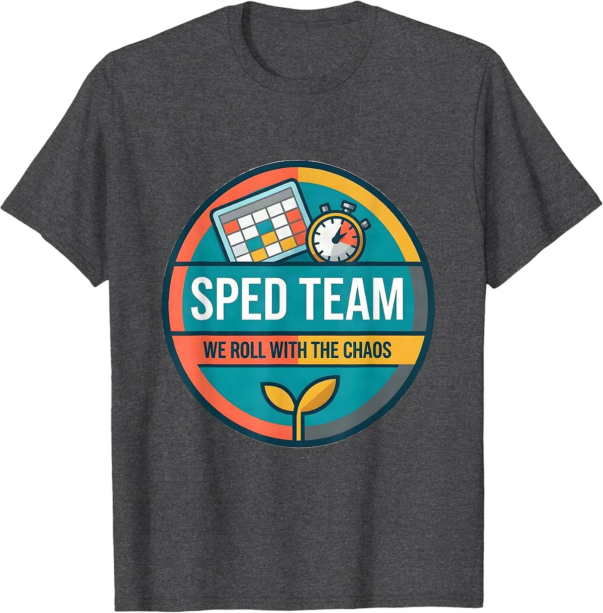 Men's SPED Team We Roll With The Chaos Funny Special Education T-Shirt - Dark Heather Grey