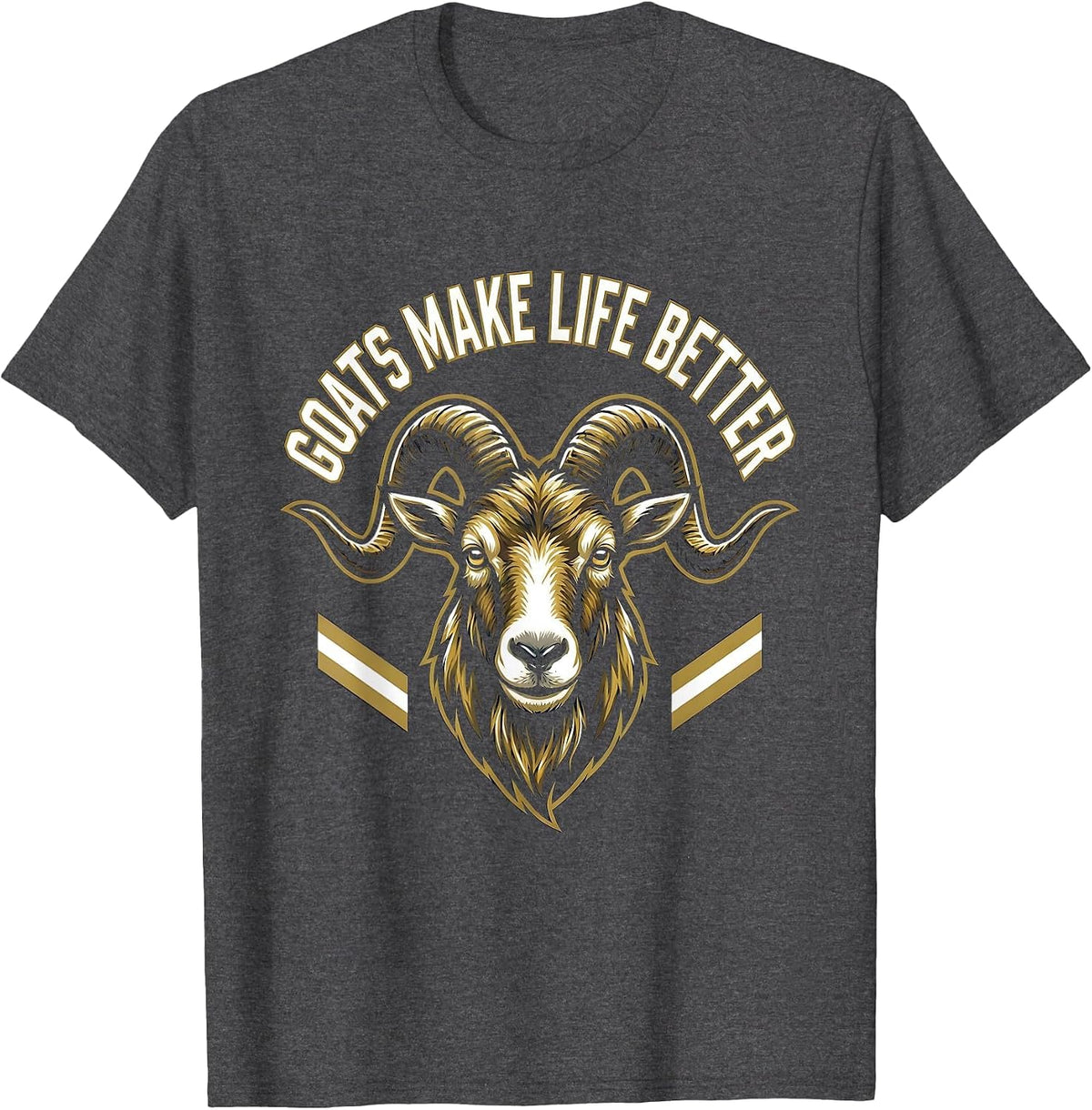 Men's Goats Make Life Better Funny Goat Lover Design T-Shirt - Dark Heather Grey