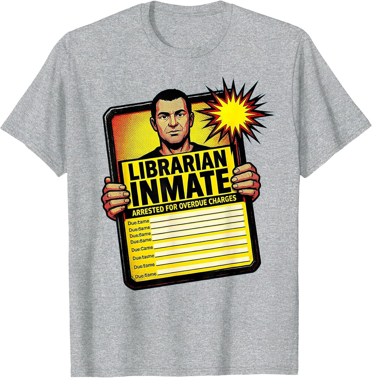 Men's Librarian Inmate Arrested For Overdue Charges Funny T-Shirt - Heather Grey