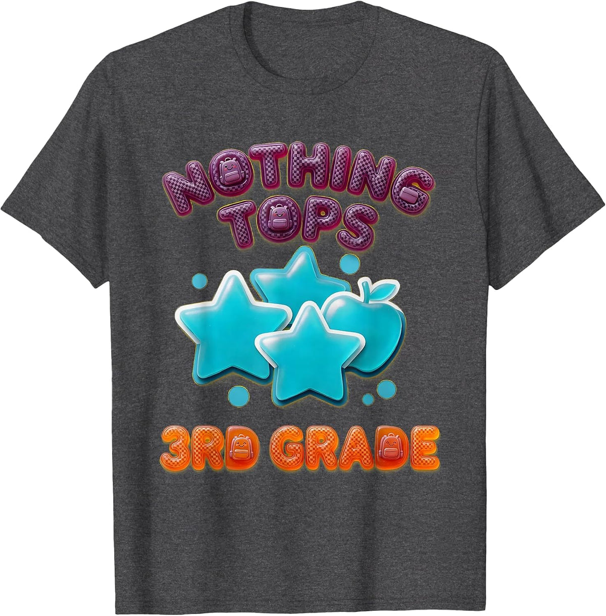 Nothing Tops 3rd Grade Funny Back To School Kids Teachers T-Shirt - Dark Heather Grey