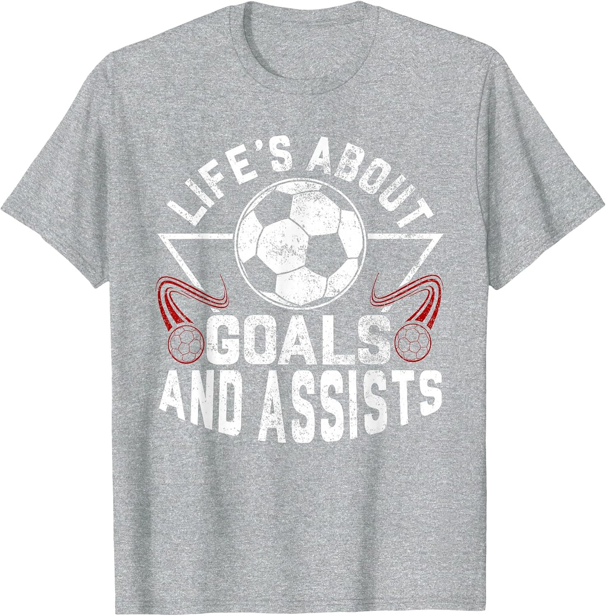 Life's About Goals (and Assists) Soccer Player for Boys Men T-Shirt - Heather Grey