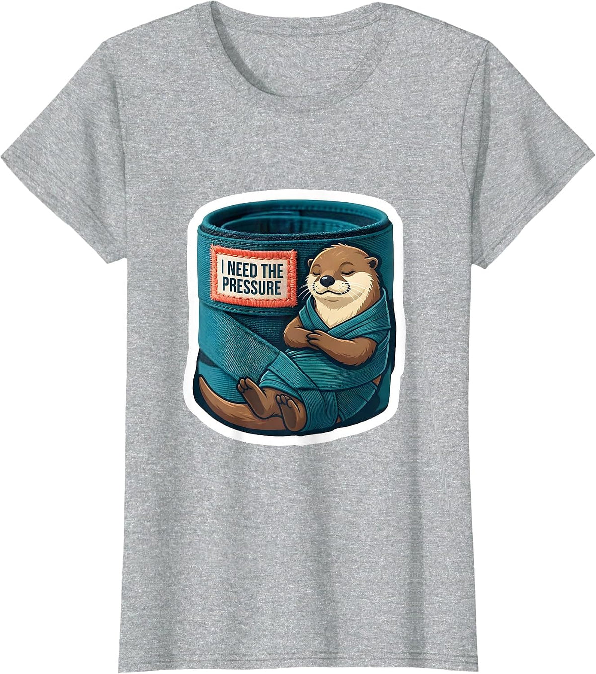 I Need The Pressure Funny Autism Meme Autistic Awareness T-Shirt - Heather Grey