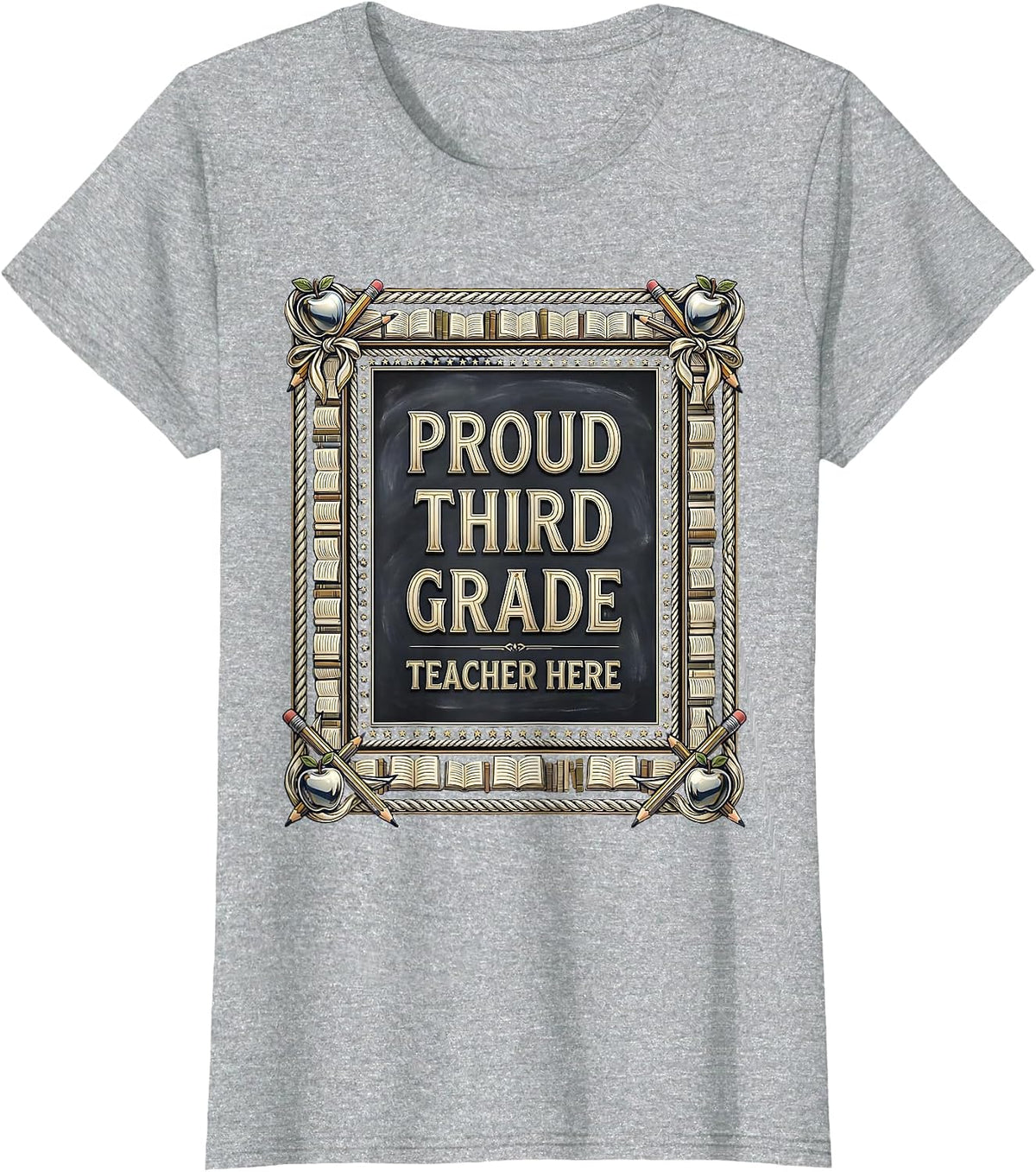 Women's Proud Third Grade Teacher Educator Design T-Shirt - Heather Grey