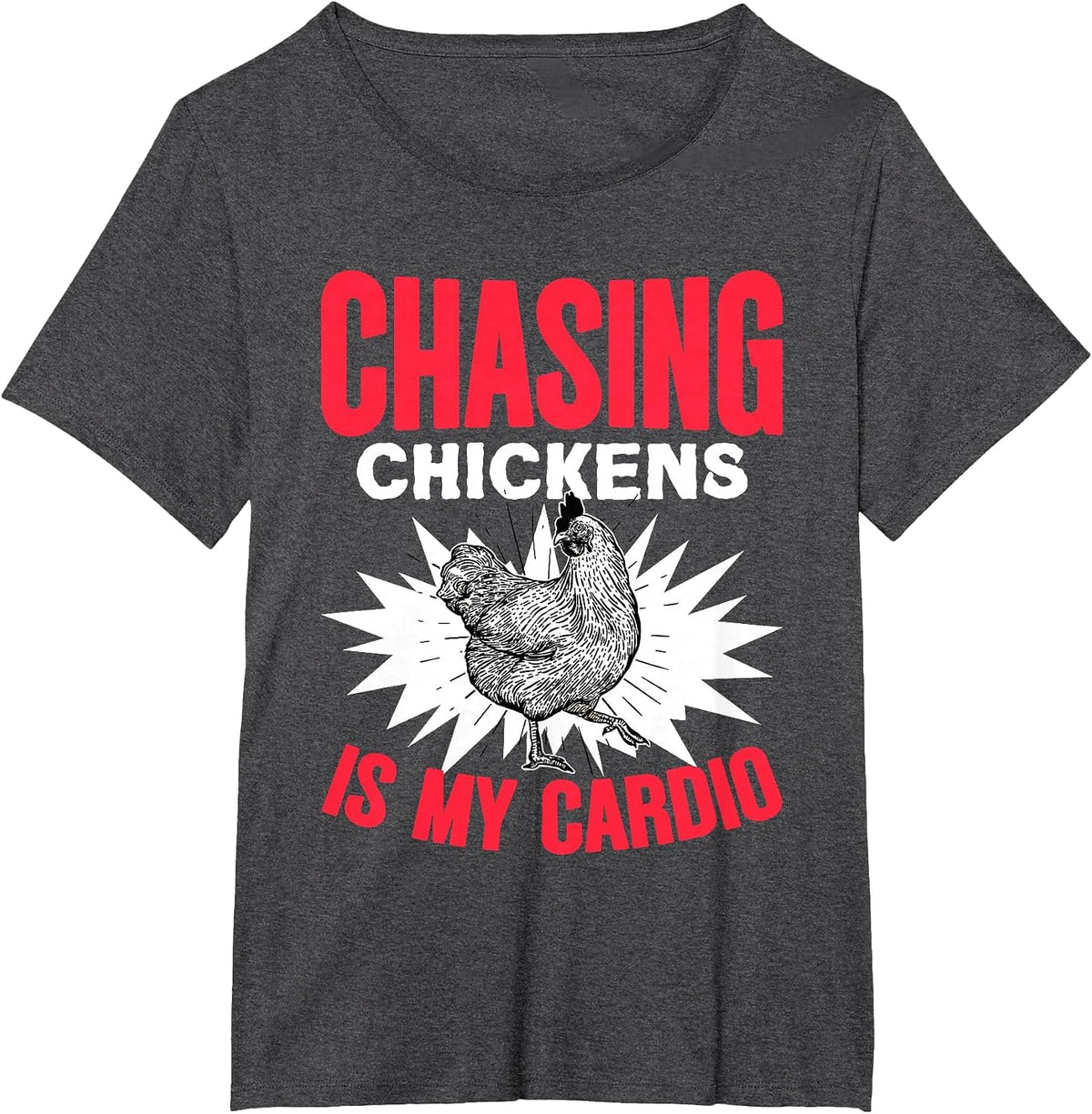 Chasing Chickens is My Cardio Farmer Farming Animals Chicken T-Shirt - Dark Heather Grey