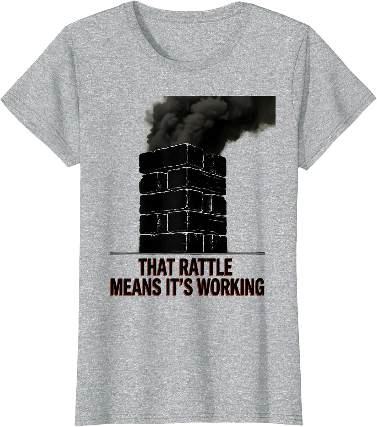 That Rattle Means It's Working Funny Diesel Mechanic Truck T-Shirt - Heather Grey