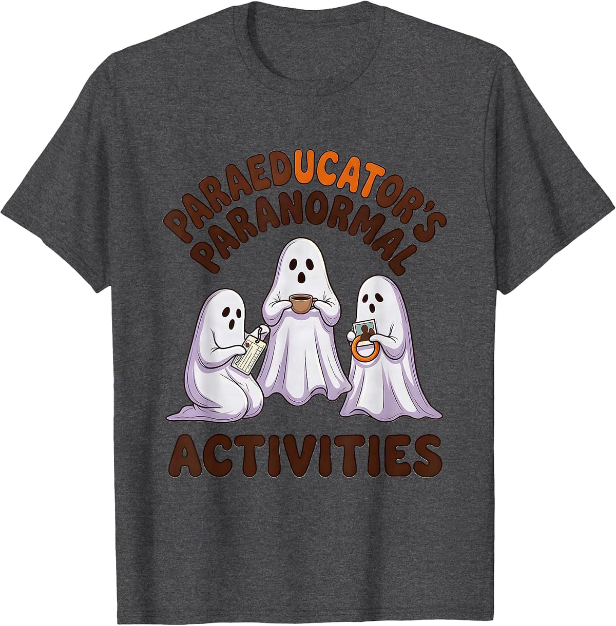 Men's Paraeducator's Paranormal Activities Funny SPED Para Ghost T-Shirt - Dark Heather Grey