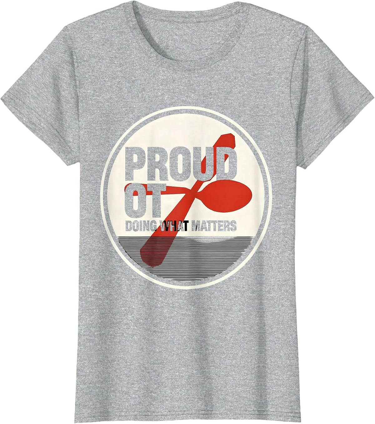 Proud OT, Doing What Matters Modernist Occupational Therapy T-Shirt - Heather Grey