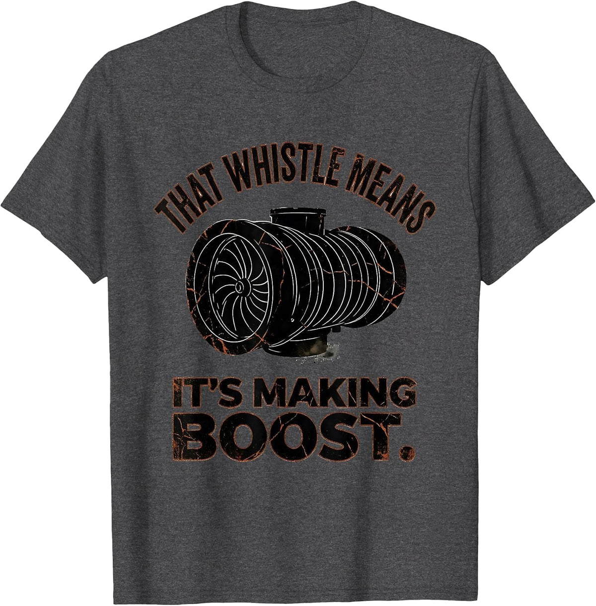 Men's That Whistle Means It's Making Boost Vintage Diesel Mechanic T-Shirt - Dark Heather Grey