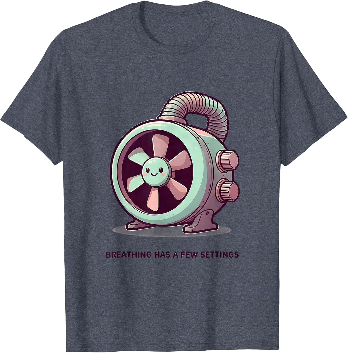 Breathing Has A Few Settings Cute Kawaii Respiratory T-Shirt - Heather Blue