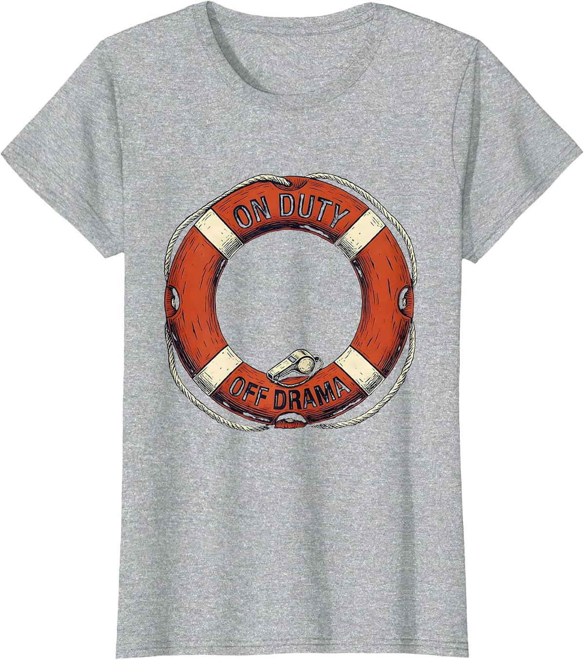 Women's Life Guard On Duty Off Drama Graphic Design T-Shirt - Heather Grey