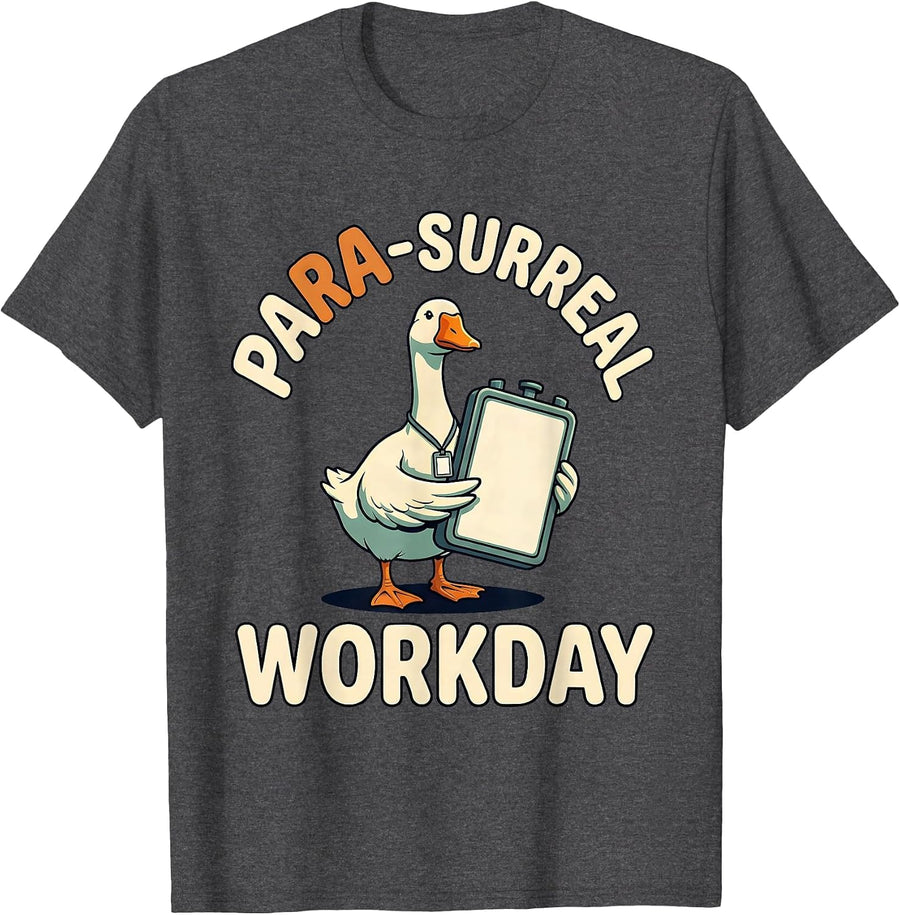 Men's Para-Surreal Workday Funny Paraprofessional Goose SPED T-Shirt - Dark Heather Grey