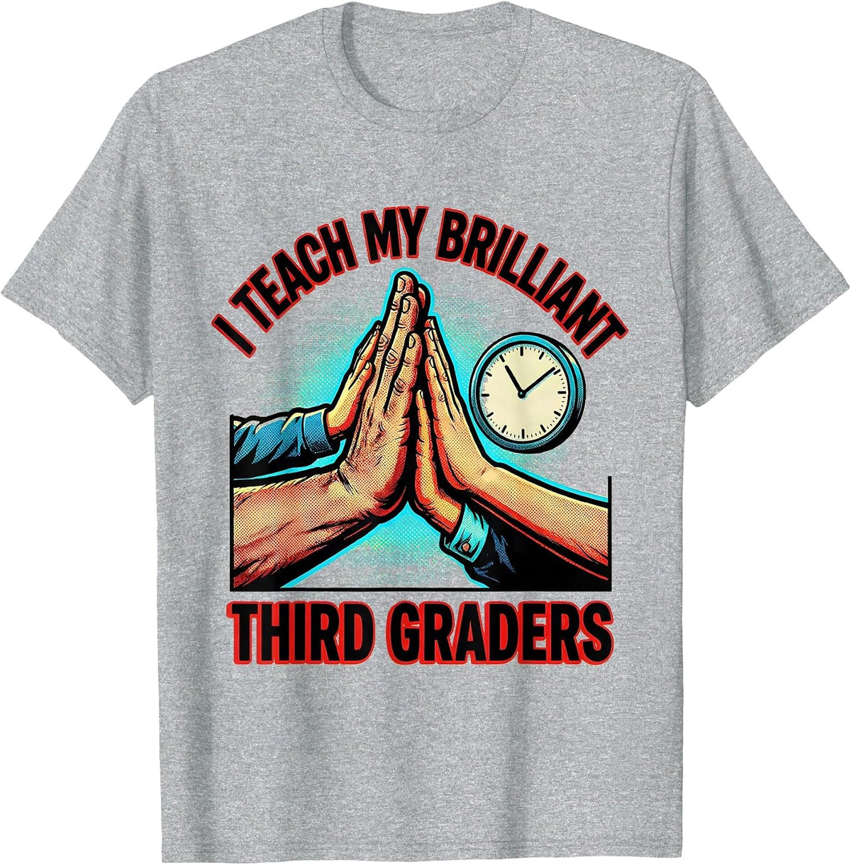 Men's I Teach My Brilliant Third Graders Pop Art Teacher Back T-Shirt - Heather Grey
