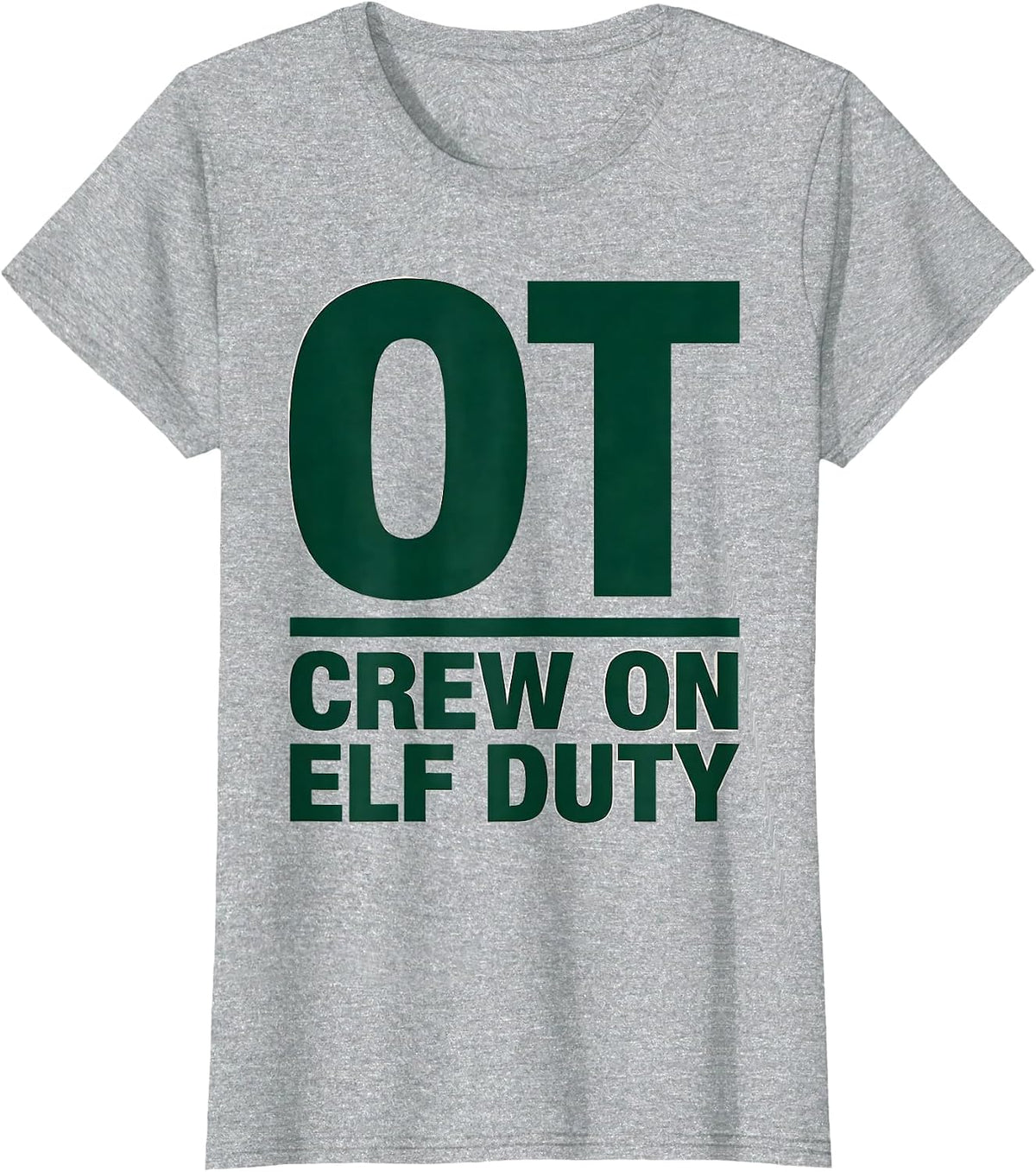 OT Crew On Elf Duty Funny Occupational Therapy Christmas T-Shirt - Heather Grey