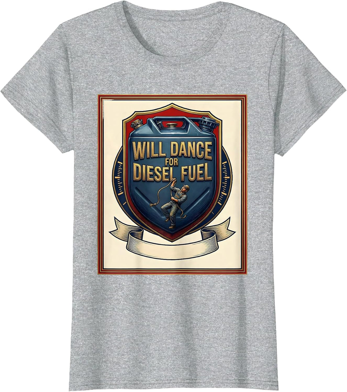 Will Dance For Diesel Fuel Funny Trucker Pole Dance T-Shirt - Heather Grey