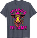 Too Wild To Tame Western Girls Graphic Design T-Shirt - Heather Blue