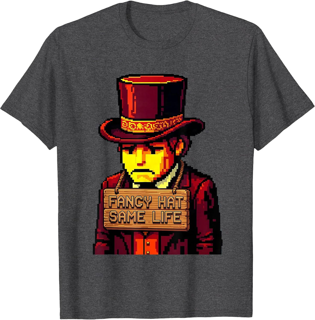 Fancy Hat Same Life Humor Design T-Shirt - Dark Heather Grey