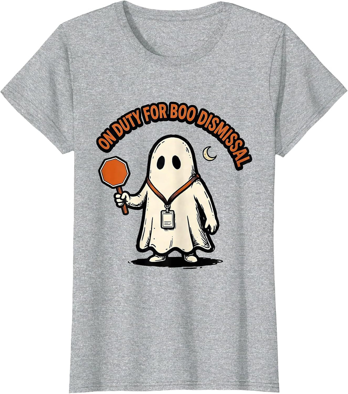 On Duty For Boo Dismissal Funny SPED Paraprofessional T-Shirt - Heather Grey