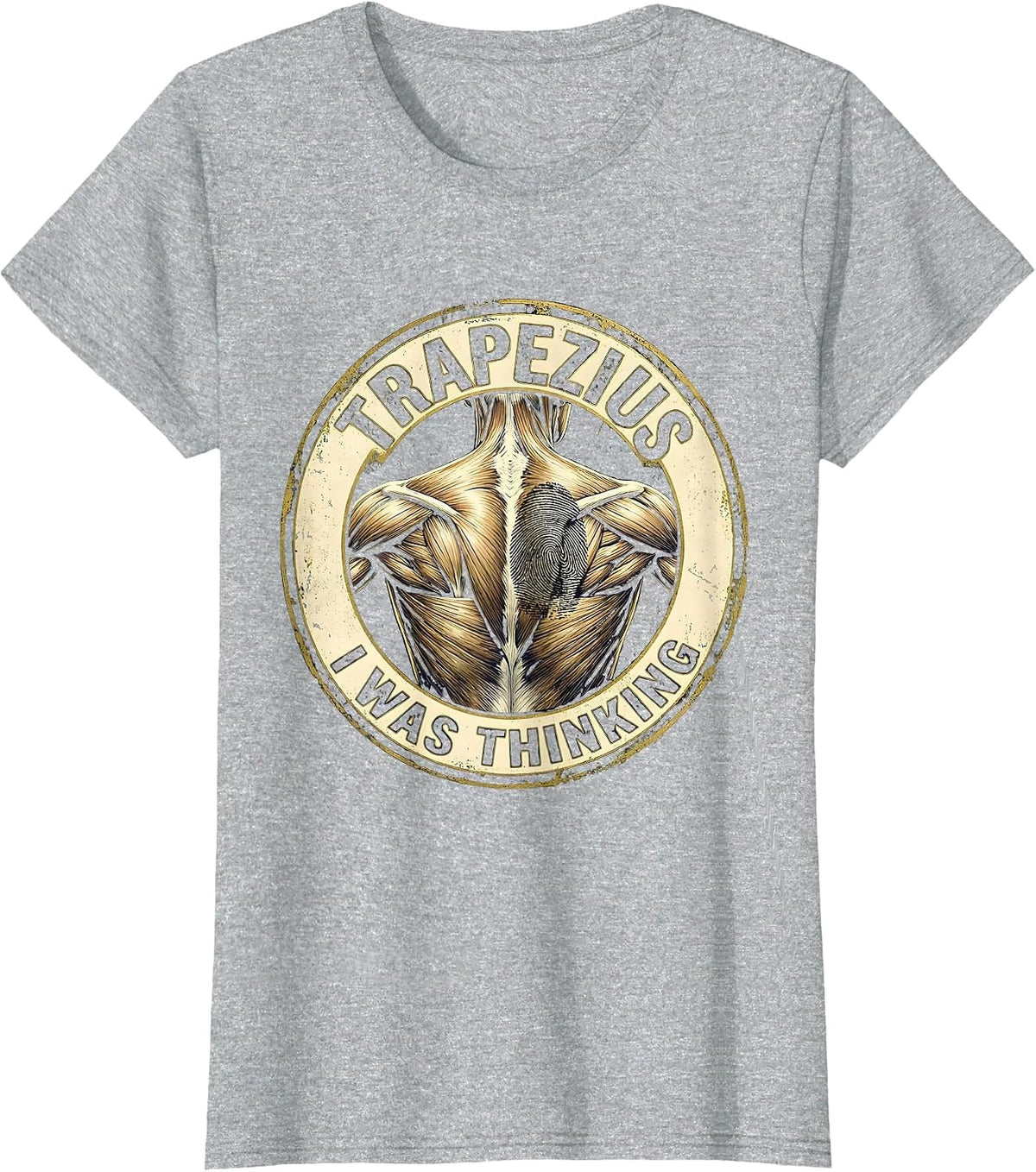 Women's Trapezius I Was Thinking Funny Massage Therapist T-Shirt - Heather Grey