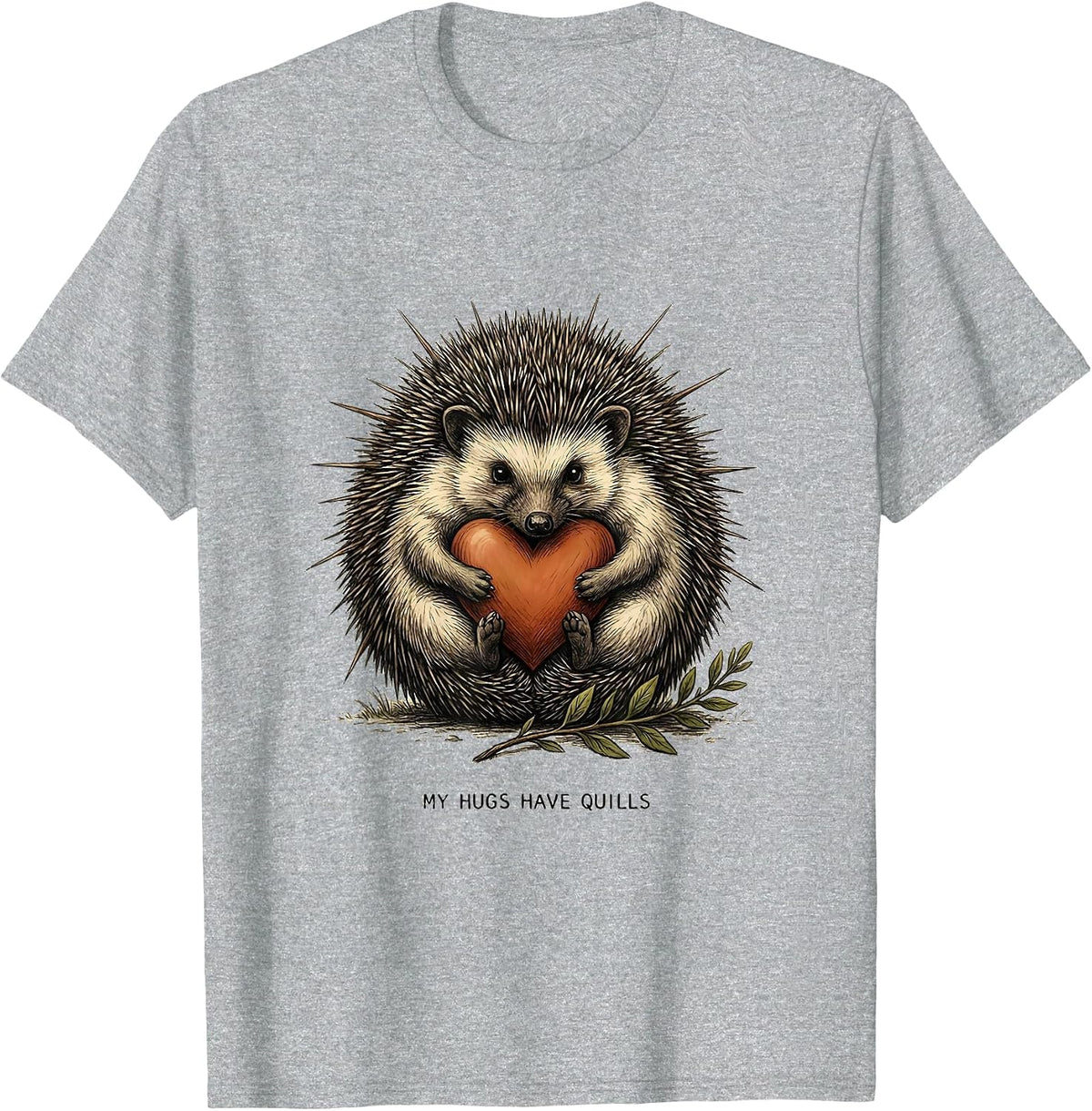 Men's My Hugs Have Quills Cute Hedgehog Lover Funny Gift T-Shirt - Heather Grey