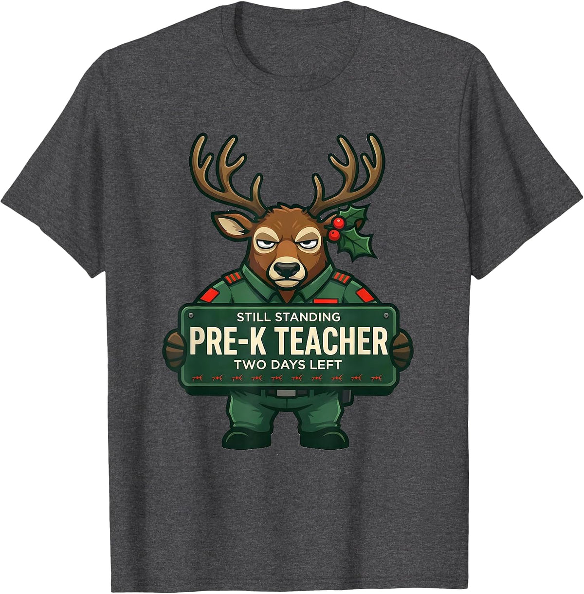 Men's Pre-K Teacher Still Standing Two Days Left Funny T-Shirt - Dark Heather Grey