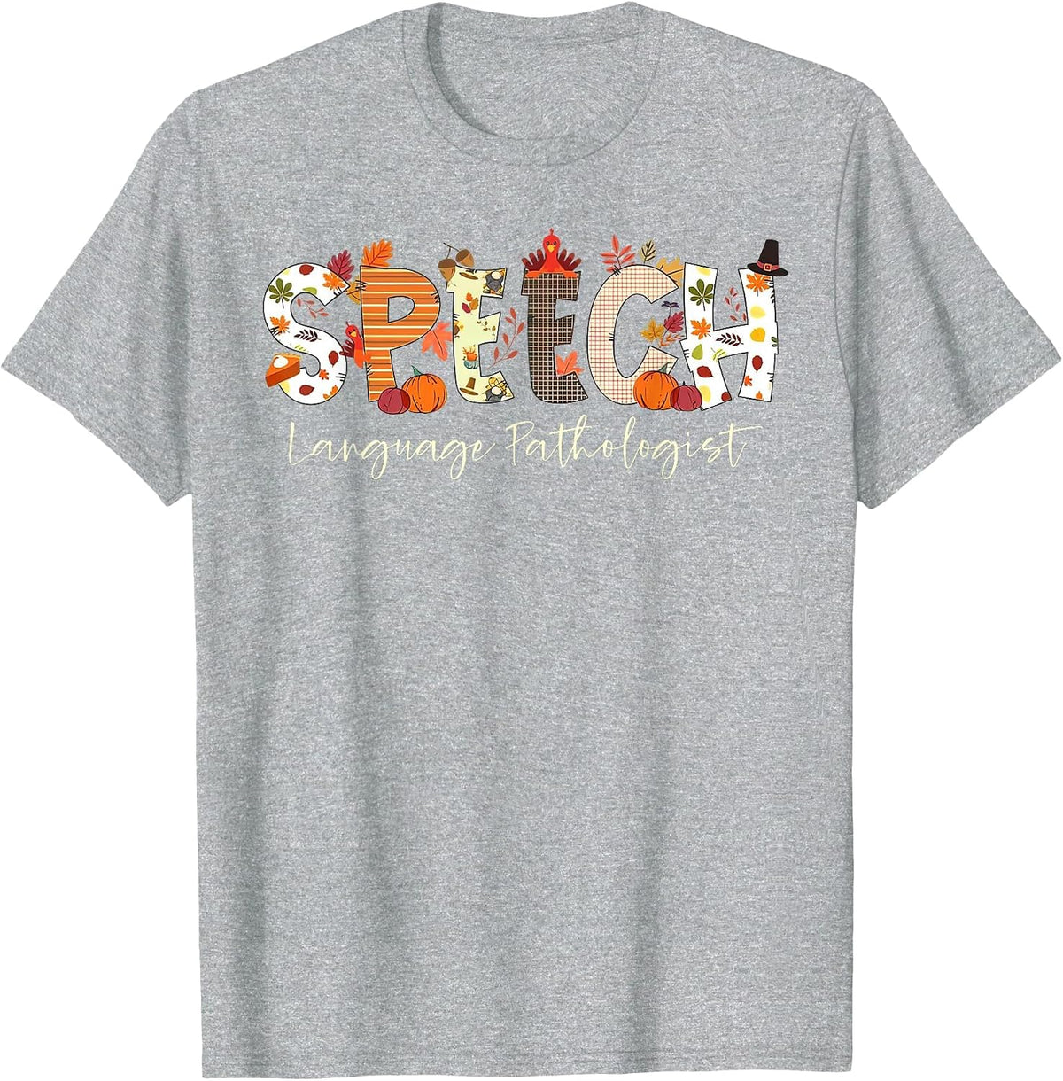 Speech Language Pathologist SLP Pumpkin Fall Thanksgiving T-Shirt - Heather Grey