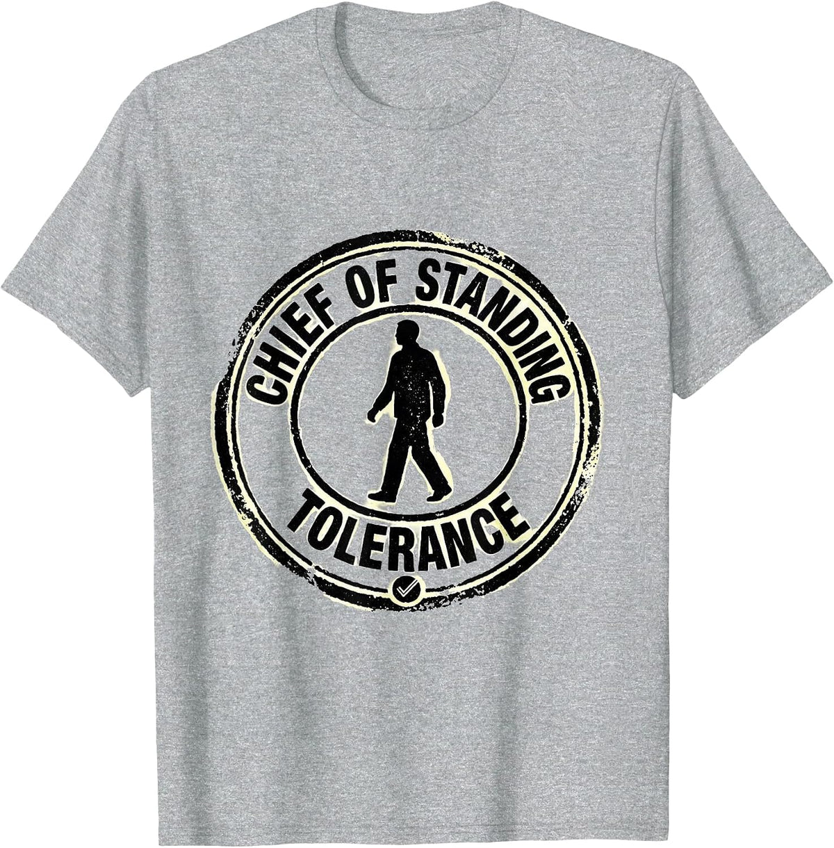 Men's Chief Of Standing Tolerance Funny Physical Therapist OT Gift T-Shirt - Heather Grey