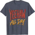 Yeehaw All Day Cowboy Western Design T-Shirt - Heather Blue