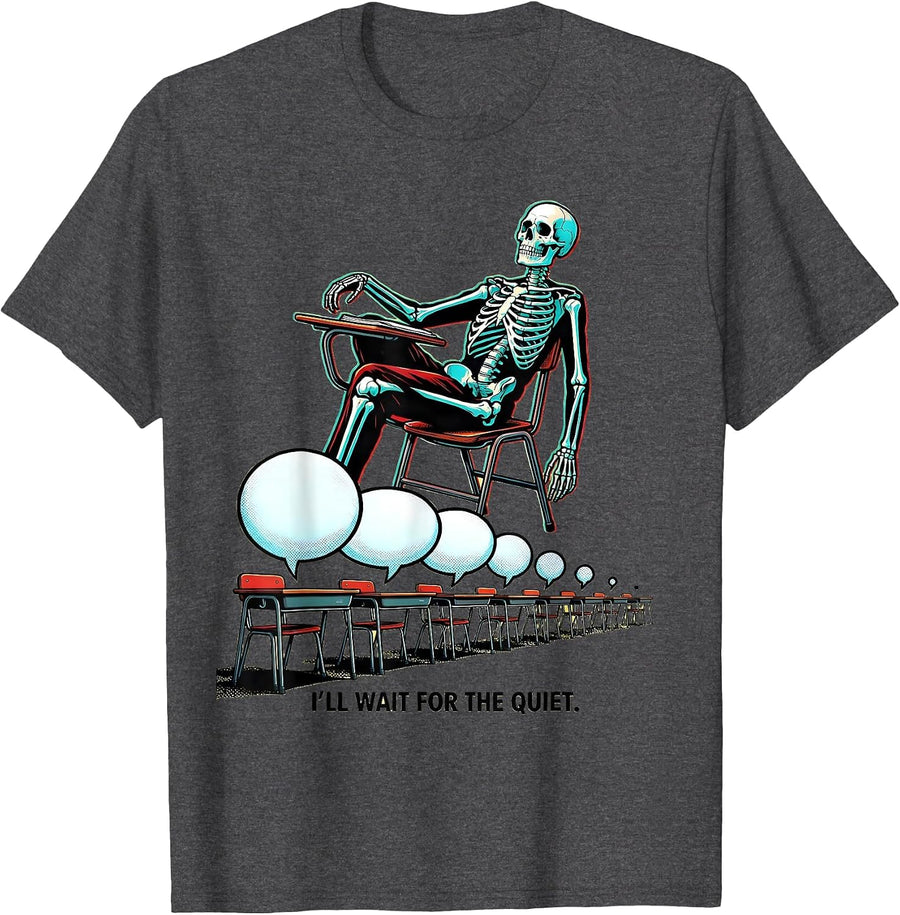 Men's I'll Wait For The Quiet Pop Art Sarcastic Teacher Halloween T-Shirt - Dark Heather Grey