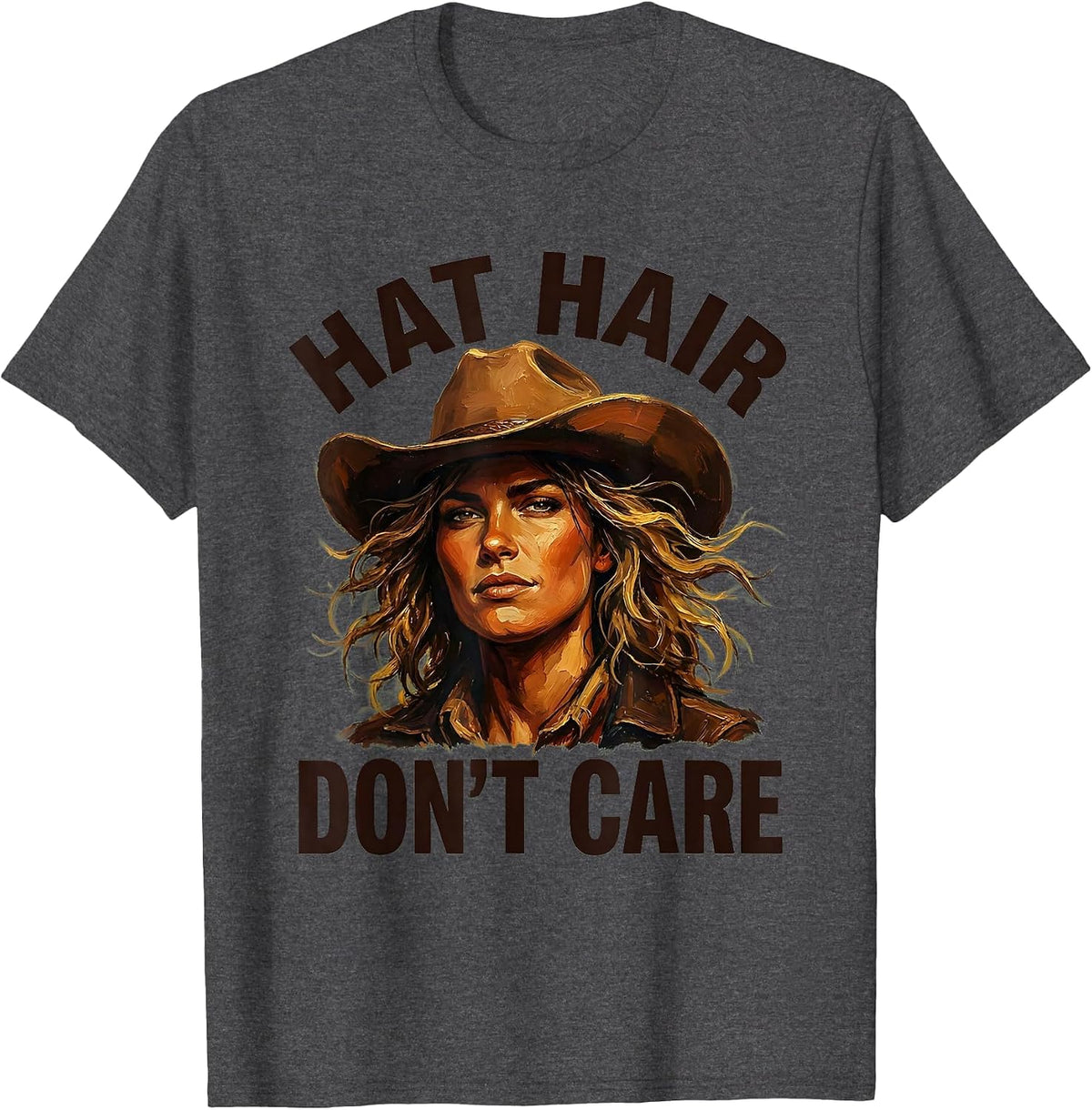 Hat Hair Don't Care Cowgirl Design T-Shirt - Dark Heather Grey