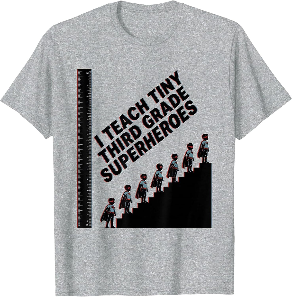 Men's I Teach Tiny Third Grade Superheroes Funny Teacher Gift T-Shirt - Heather Grey