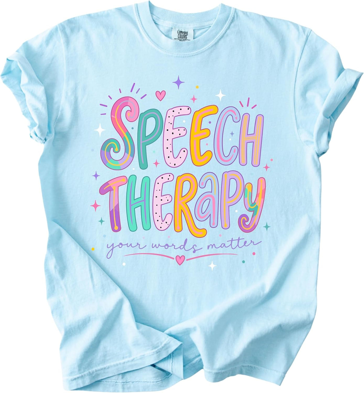 Your Words Matter T-Shirt, Speech Language Pathologist SLP Graphic Tee - Chambray