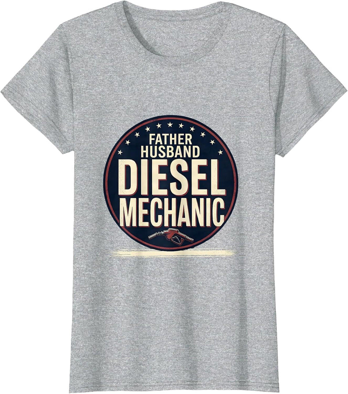 Father Husband Diesel Mechanic Patriotic Mechanic Gift T-Shirt - Heather Grey