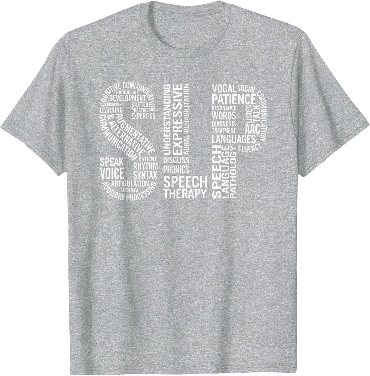 Speech Therapy Shirt Speech Language Pathology Month T-Shirt - Heather Grey