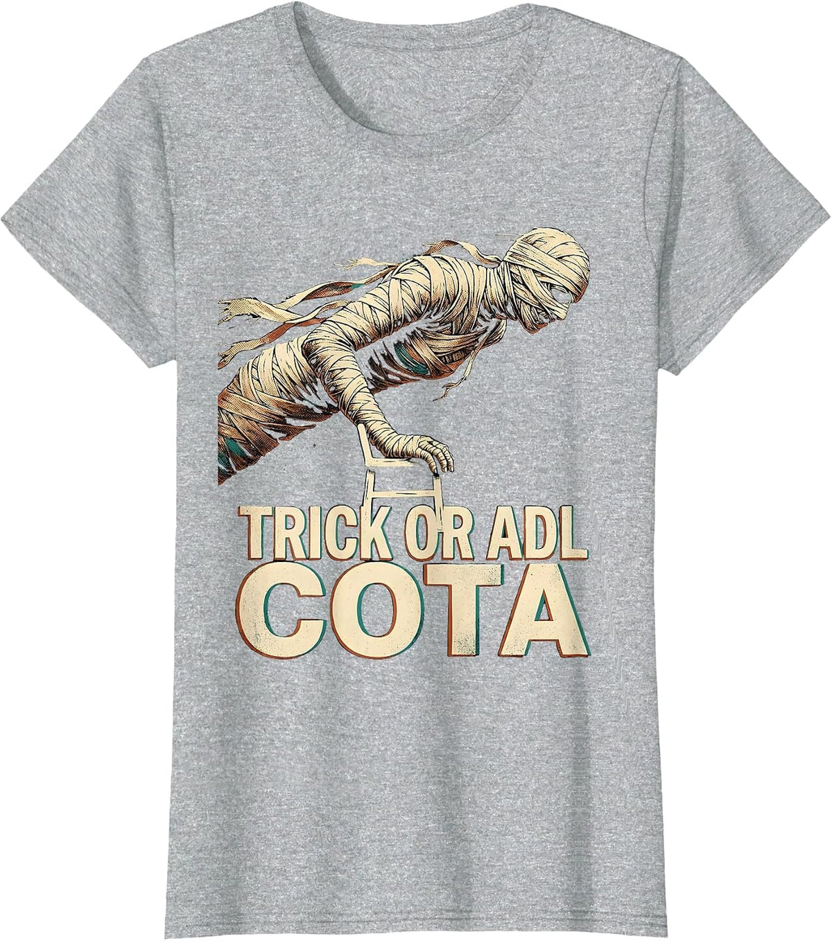 Women's Trick Or ADL COTA Physical Therapy Halloween Trick T-Shirt - Heather Grey