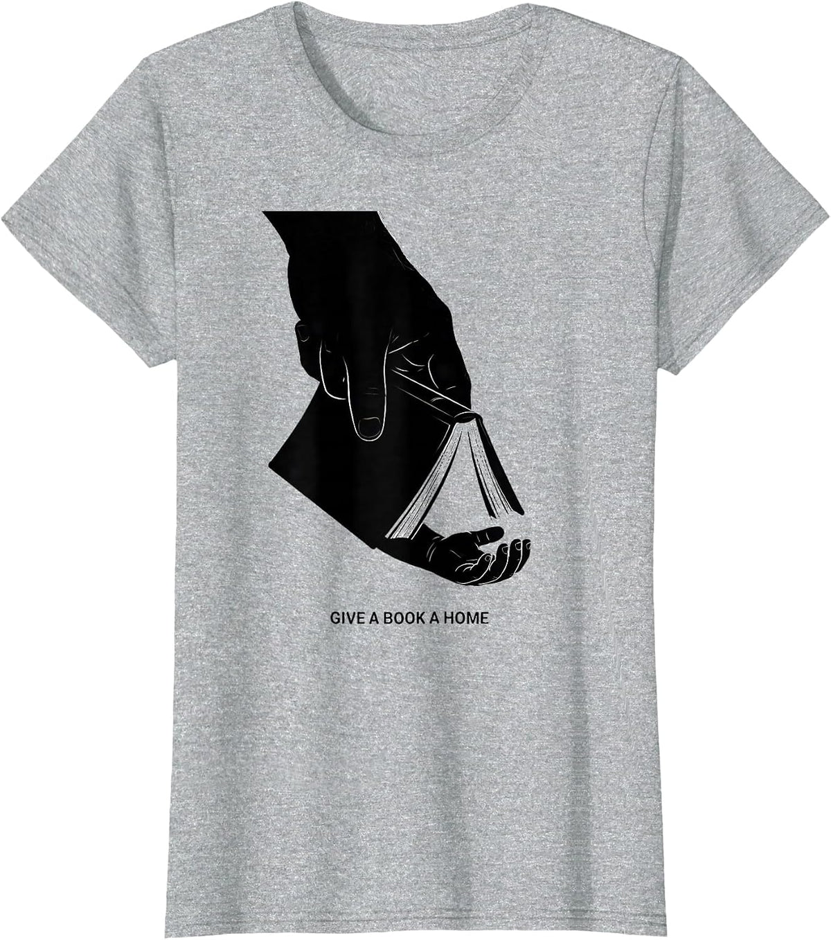 Give A Book A Home Sentimental Literacy Advocate Teacher T-Shirt - Heather Grey