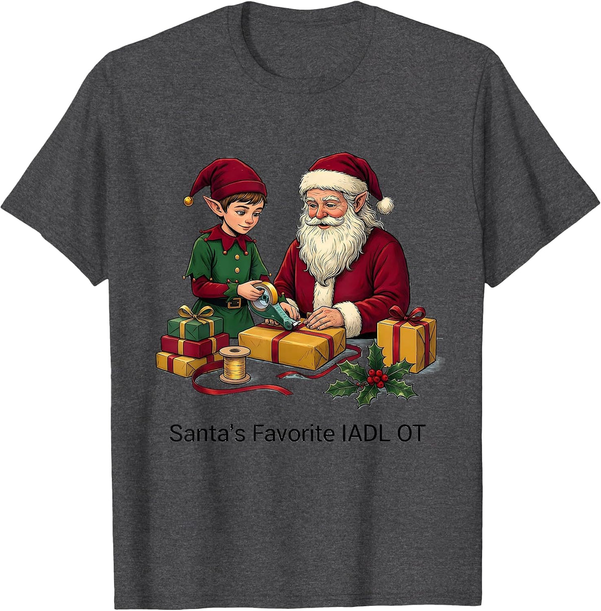 Men's Santa's Favorite IADL OT Occupational Therapy Christmas Pun T-Shirt - Dark Heather Grey