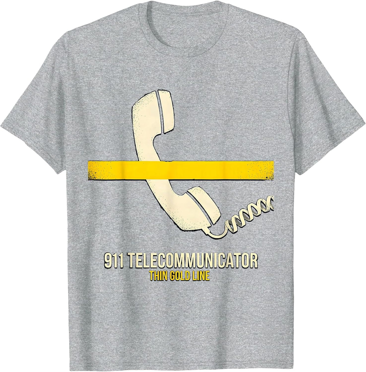 Men's 911 Telecommunicator Thin Gold Line Tribute Dispatcher Gift T-Shirt - Heather Grey