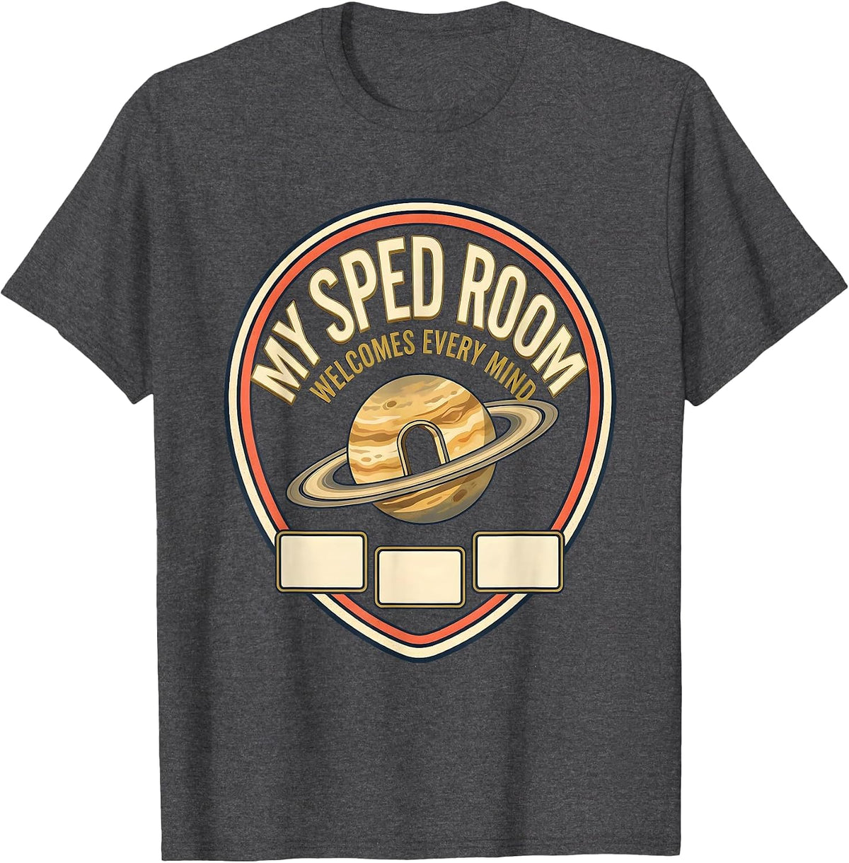 My SPED Room Welcomes Every Mind Inclusive Special Education T-Shirt - Dark Heather Grey