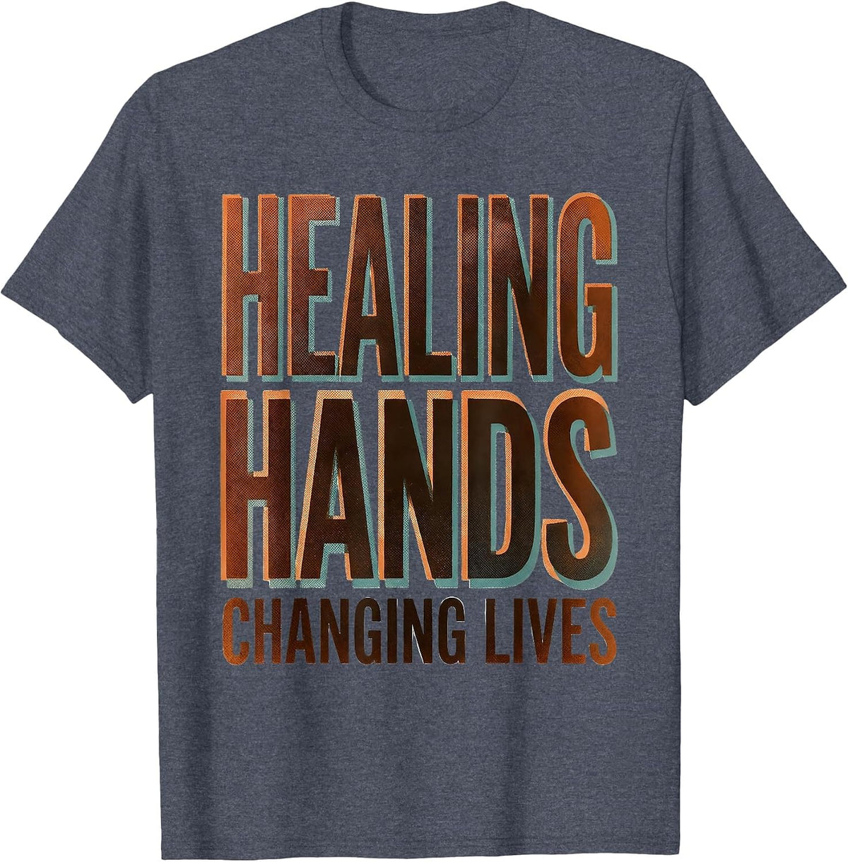 Healing Hands Changing Lives Occupational Therapy T-Shirt - Heather Blue
