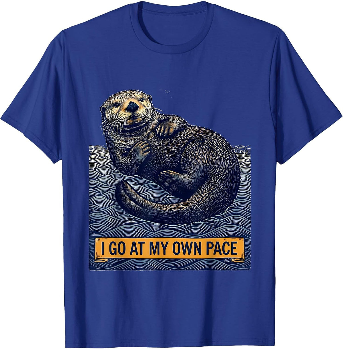 Men's I Go At My Own Pace Funny Otter Lover Nature Humor T-Shirt - Royal Blue