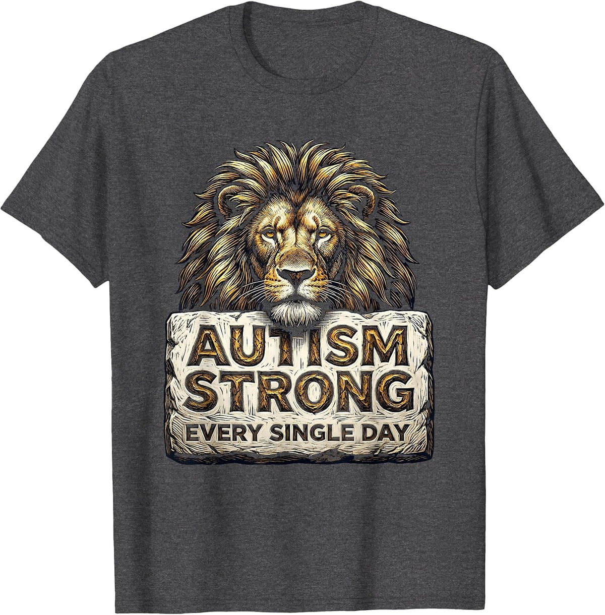 Autism Strong Every Single Day Awareness Design T-Shirt - Dark Heather Grey