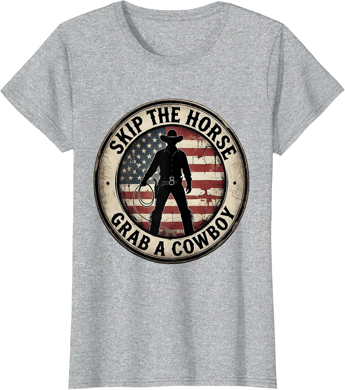 Women's Skip The Horse Grab A Cowboy Funny Western Design T-Shirt - Heather Grey