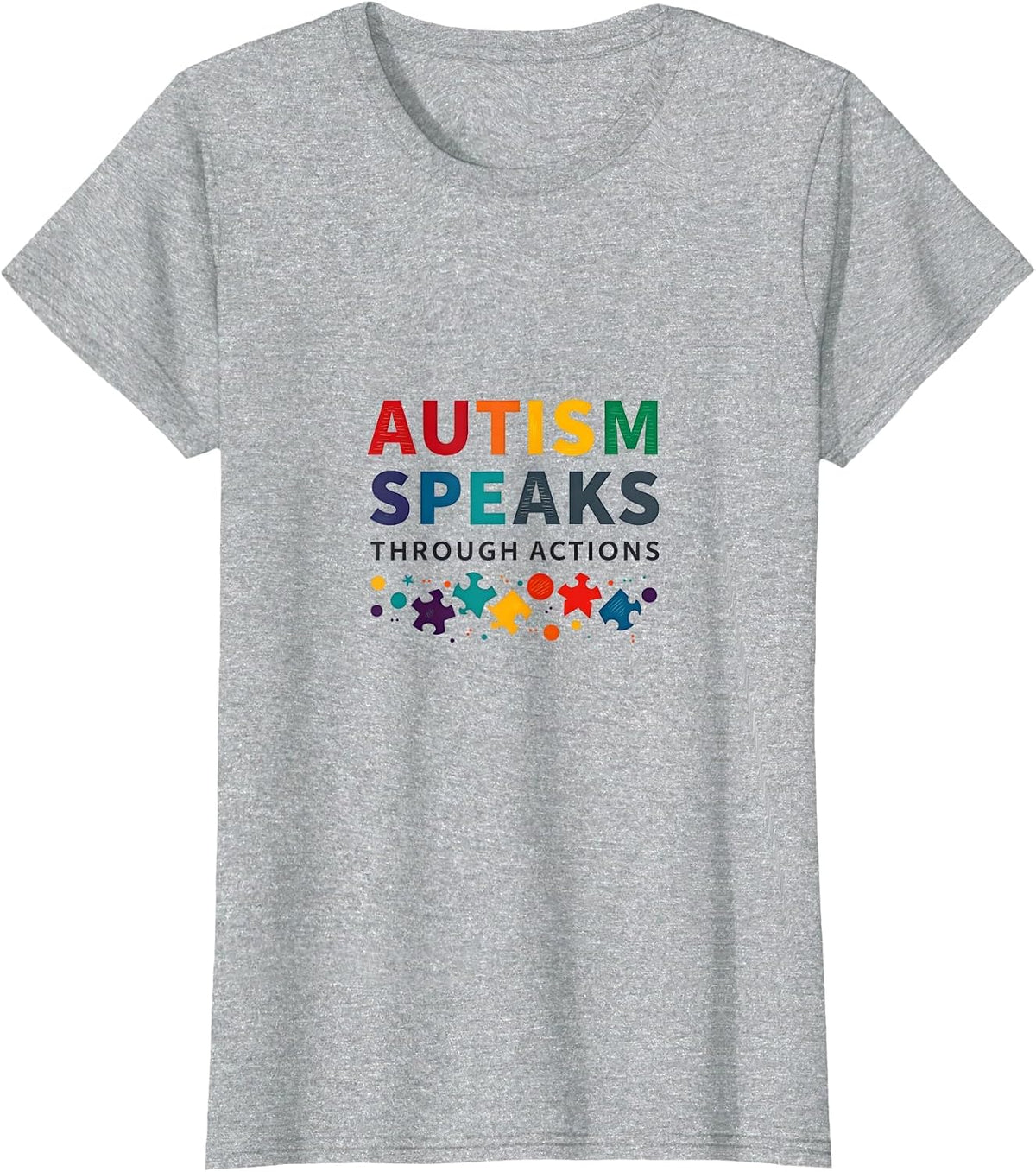 Autism Speaks Through Actions Awareness Design T-Shirt - Heather Grey