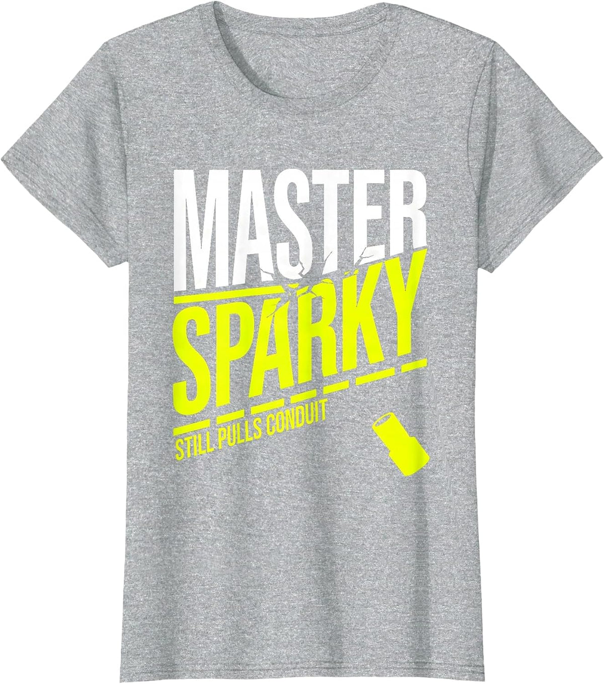 Master Sparky, Still Pulls Conduit Funny Electrician Gift T-Shirt - Heather Grey