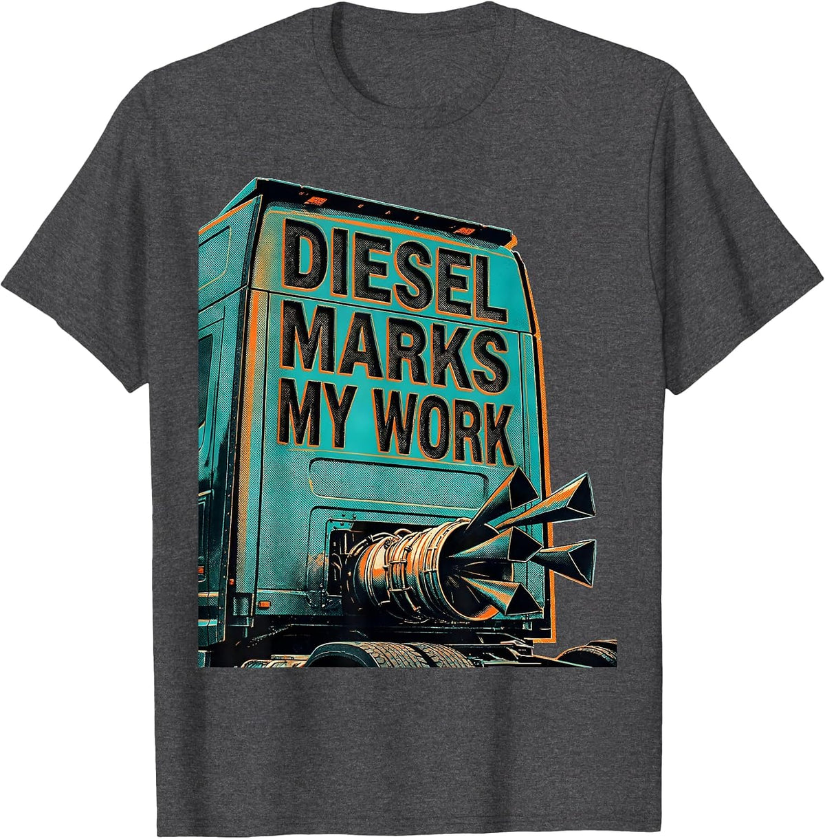 Men's Diesel Marks My Work Risograph Diesel Mechanic Trucker Humor T-Shirt - Dark Heather Grey