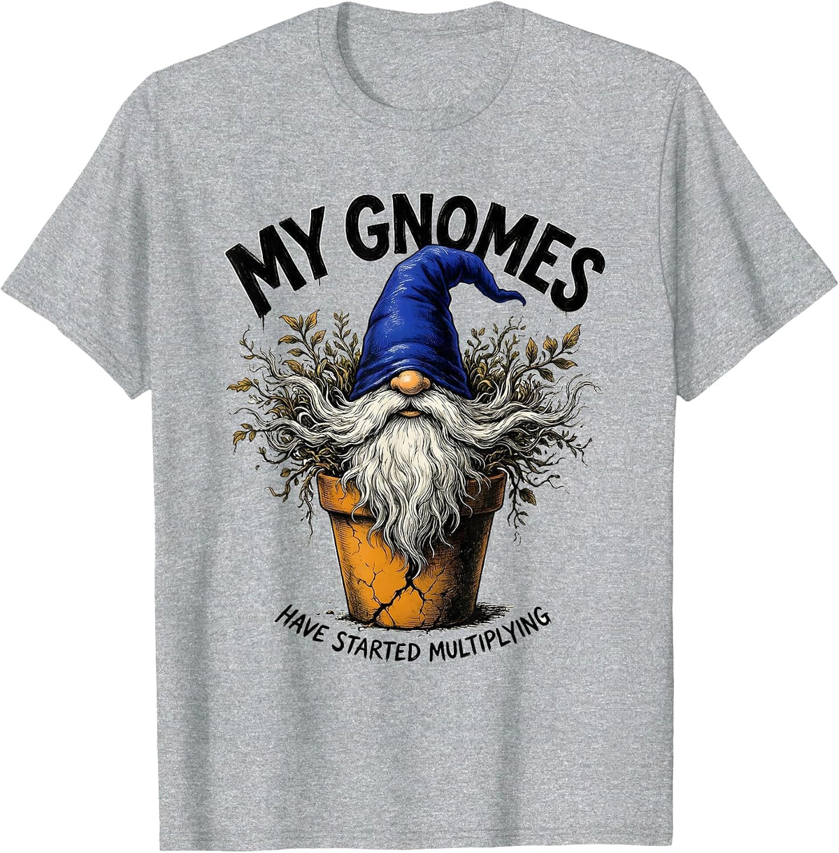 Men's My Gnomes Have Started Multiplying Funny Gnome Friend T-Shirt - Heather Grey