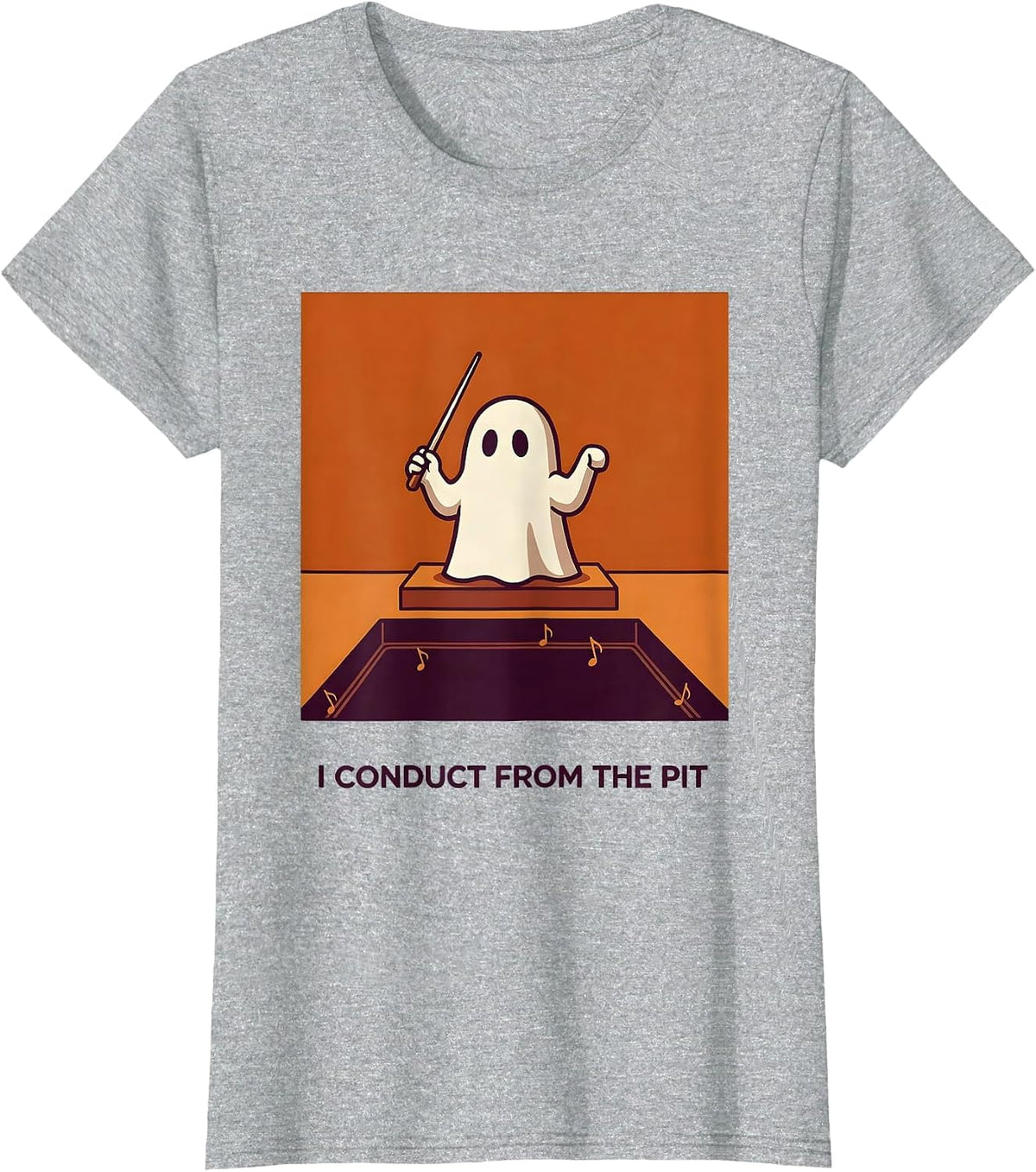 I Conduct From The Pit Funny Ghost Music Teacher Halloween T-Shirt - Heather Grey