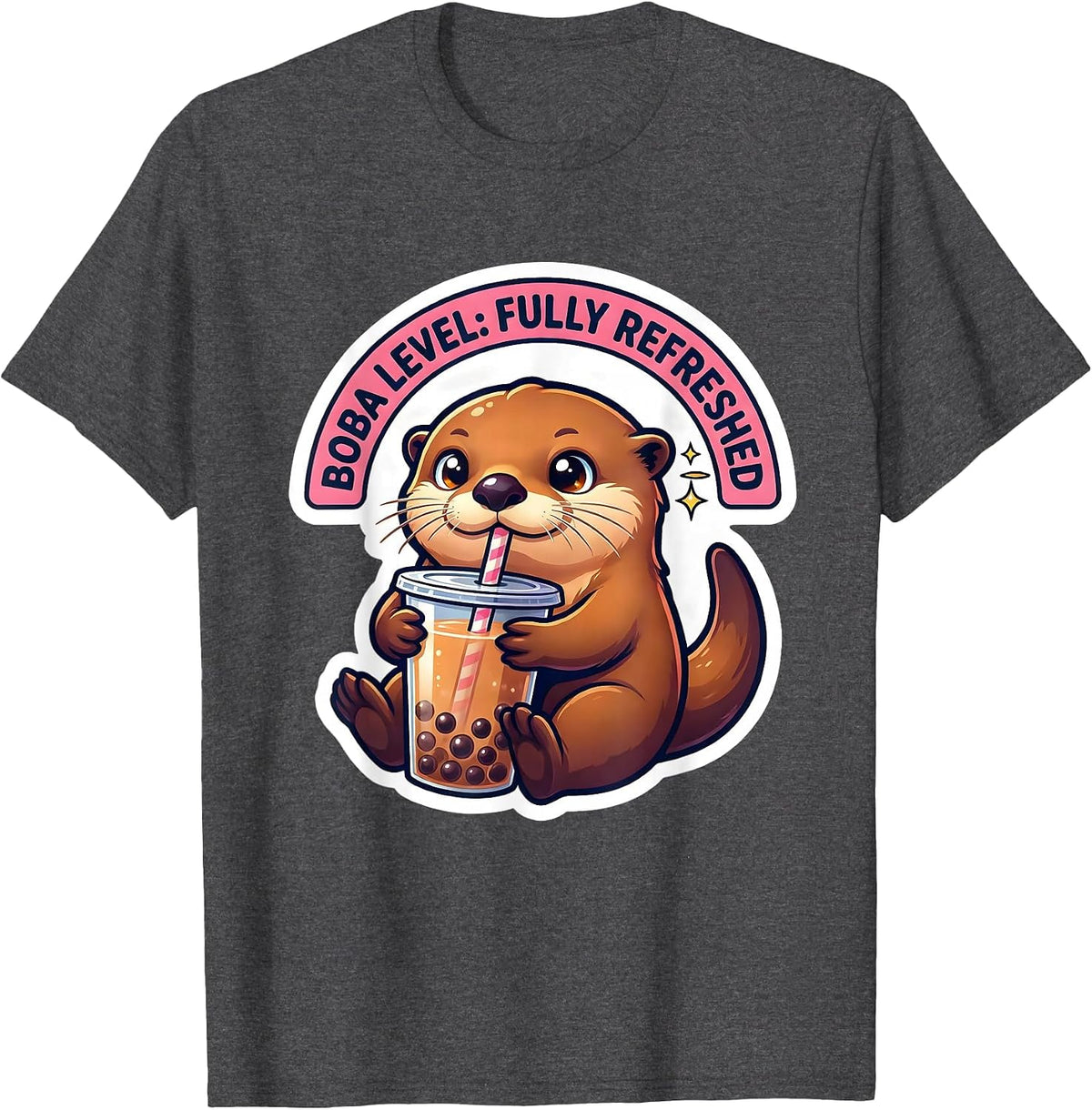 Men's Boba Level Fully Refreshed Kawaii Otter Boba Tea Lover T-Shirt - Dark Heather Grey